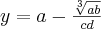  y= a - \frac
{\sqrt[3]{ab} }{cd} 